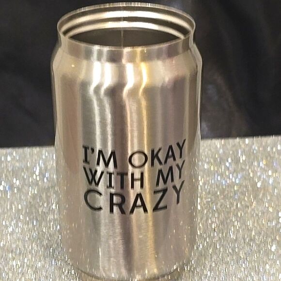 SIPS Drink Collection Stainless Steel Can Cooler- OK With Crazy - Picture 4 of 6